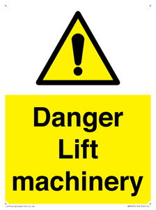 Danger Lift machinery